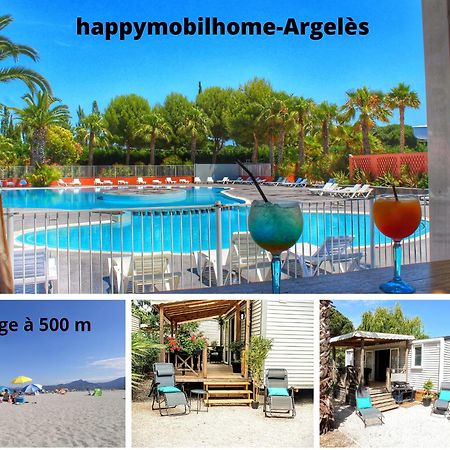 Happymobilhome Argeles-Sur-Mer -Plage A 500M- Camping 4 Etoiles Del Mar Экстерьер фото